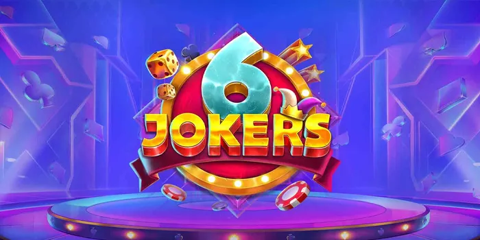 6 Jokers - Slot Online Dengan Desain Retro Yang Menggoda